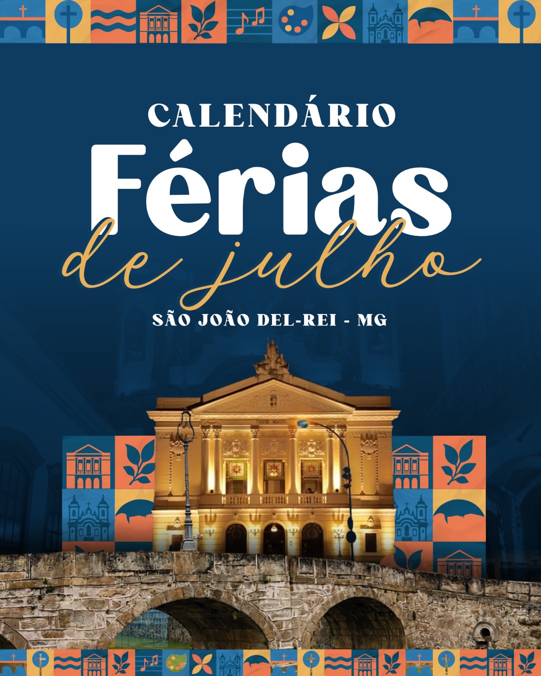 ​São João del-Rei divulga programação cultural para as férias de julho
