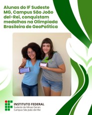 ​Alunas de São João del-Rei conquistam medalhas na Olimpíada Brasileira de GeoPolítica