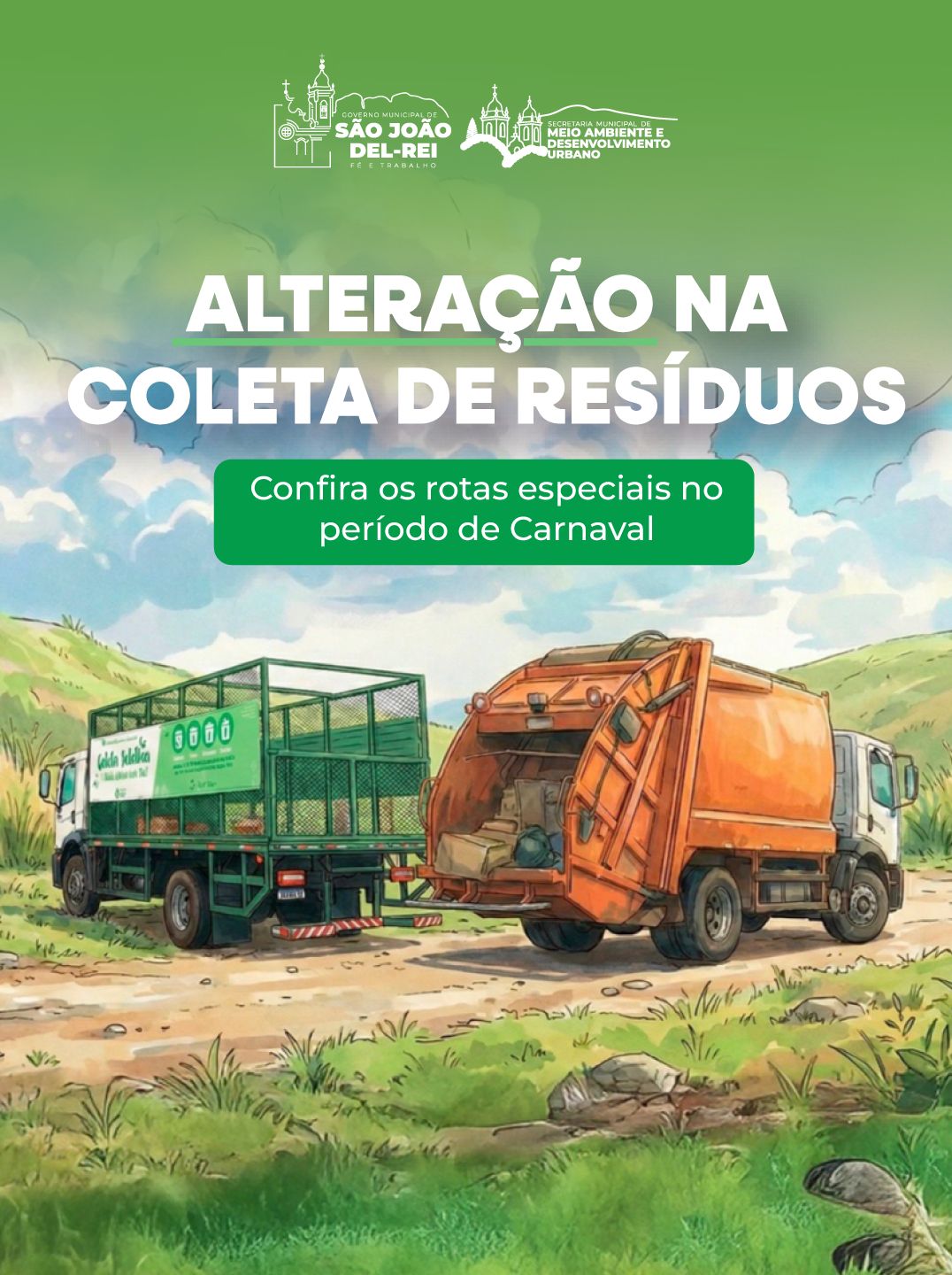 ​Coleta de lixo tem alterações durante o Carnaval em São João del-Rei