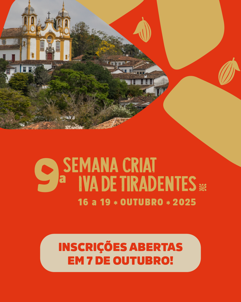 ​Inscrições abertas para a 9ª Semana Criativa de Tiradentes