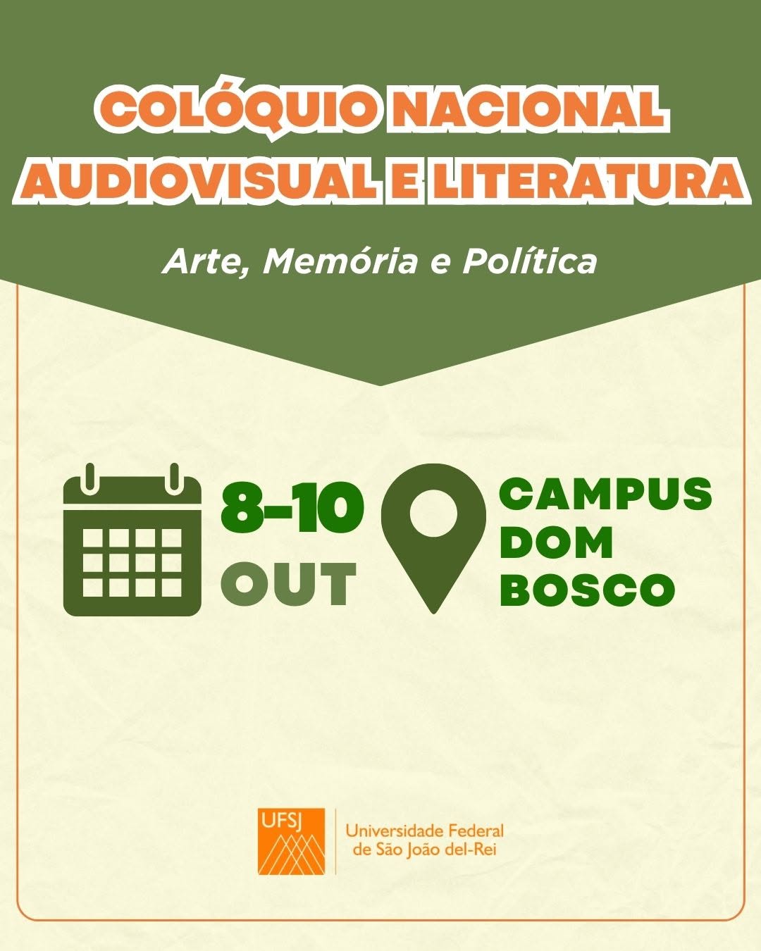 ​UFSJ realiza Colóquio Nacional sobre Audiovisual, Literatura, Arte e Política